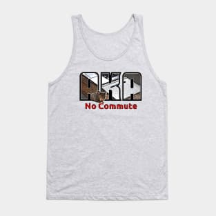 Say No to Commuting Tank Top